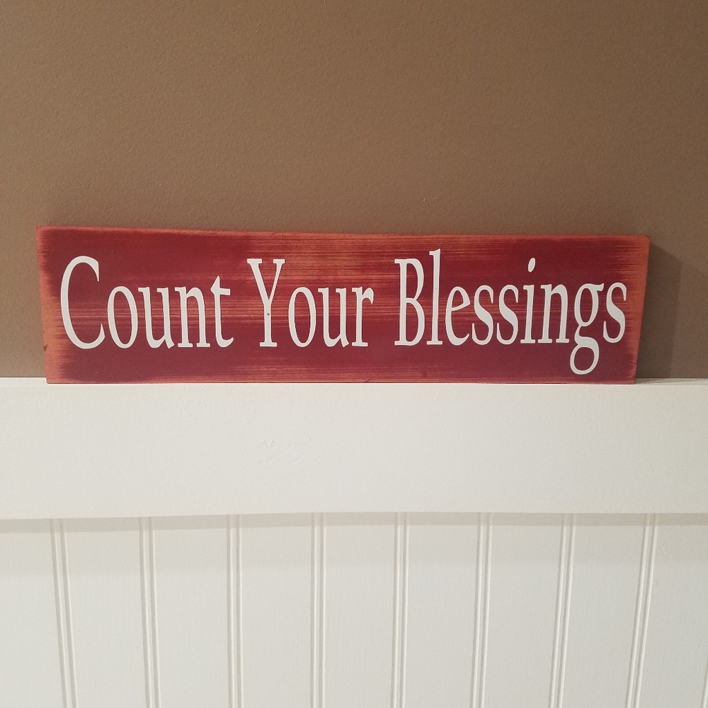 Handmade "count your blessings" wooden sign